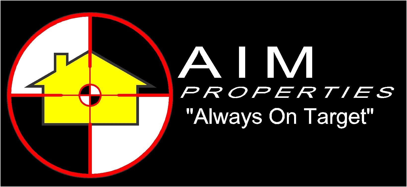 AIM Properties "Always On Target"